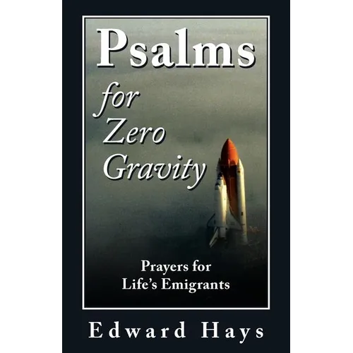 Psalms for Zero Gravity - Paperback