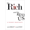 The Rich And The Rest Of Us: A Poverty Manifesto - Paperback
