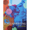 Screenprinting - Paperback