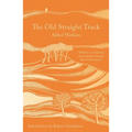 The Old Straight Track - Paperback