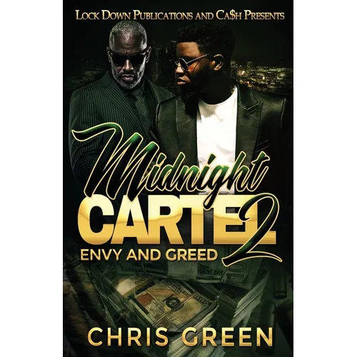 Midnight Cartel 2: Envy and Greed - Paperback