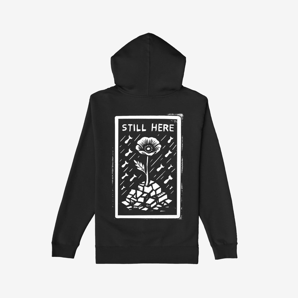 Still Here Hoodie & Sweatshirt