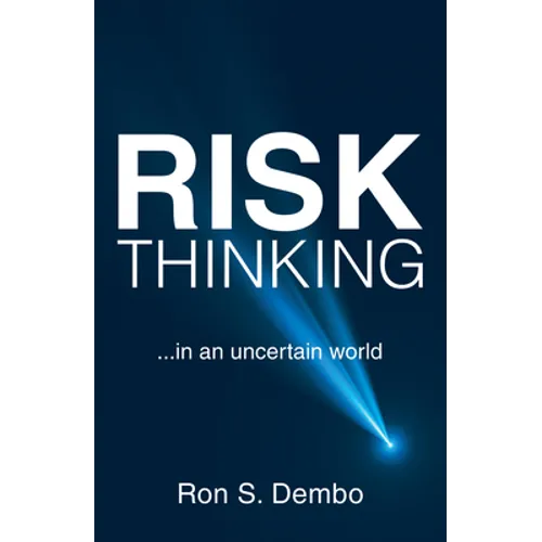 Risk Thinking: ...In an Uncertain World - Hardcover
