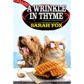 A Wrinkle in Thyme - Paperback