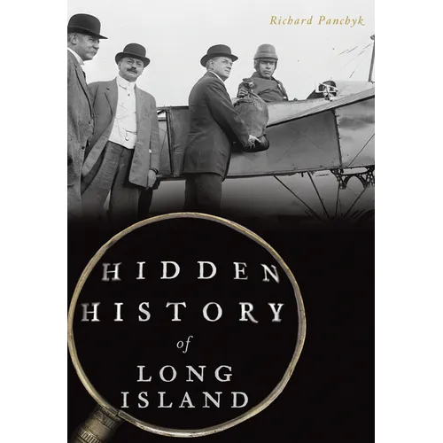 Hidden History of Long Island - Paperback