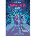 Let the Monster Out - Hardcover