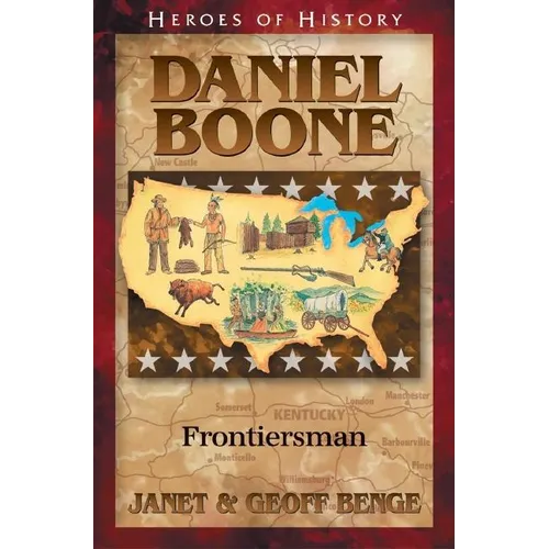 Daniel Boone Frontiersman - Paperback