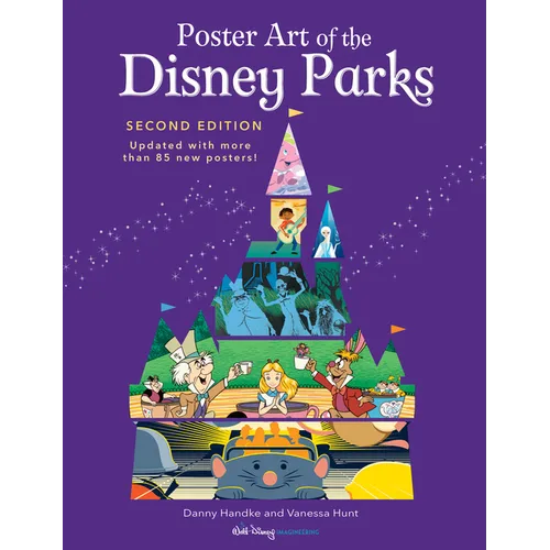 Poster Art of the Disney Parks, Second Edition - Hardcover