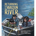 Returning to the Yakoun River - Hardcover