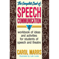 Complete Book of Speech Communication - Paperback