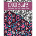 Color Escapes: Adult Coloring Book - Paperback