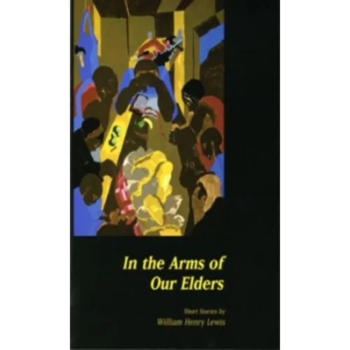 In the Arms of Our Elders - Paperback