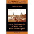 From the Memoirs of Herr Von Schnabelewopski (German Classics) - Paperback