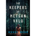 The Keepers of Metsan Valo - Paperback