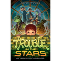 Trouble in the Stars - Paperback