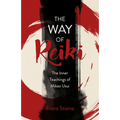 Way of Reiki - The Inner Teachings of Mikao Usui - Paperback