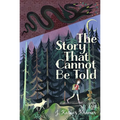 The Story That Cannot Be Told - Paperback
