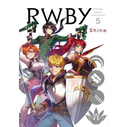 Rwby: Official Manga Anthology, Vol. 5: Shine - Paperback