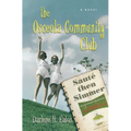 The Osceola Community Club - Paperback