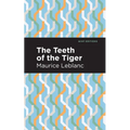 The Teeth of the Tiger - Hardcover