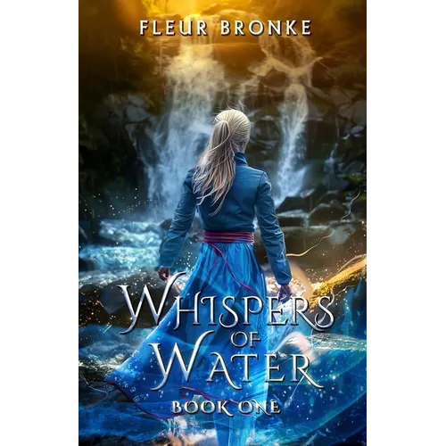 Whispers of Water, book one - Paperback