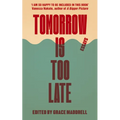 Tomorrow Is Too Late: An International Youth Manifesto for Climate Justice - Paperback