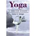 Yoga: A Gem for Women (thoroughly revised 3rd edition, 2019) - Paperback