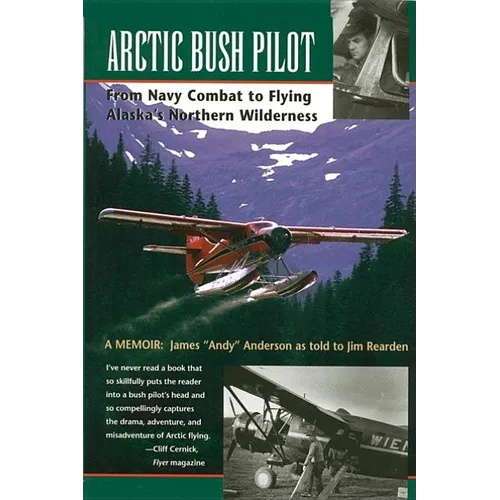 Arctic Bush Pilot - Paperback