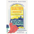 A Sultry Month: Scenes of London Literary Life in 1846 - Paperback