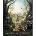 Little Pilgrim's Progress: The Illustrated Edition: From John Bunyan's Classic - Hardcover