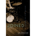 Joined at the Hip: A History of Jazz in the Twin Cities - Paperback