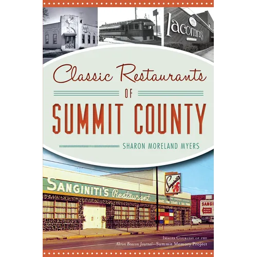 Classic Restaurants of Summit County - Paperback