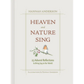 Heaven and Nature Sing: 25 Advent Reflections to Bring Joy to the World - Hardcover