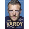 Jamie Vardy: From Nowhere, My Story - Paperback