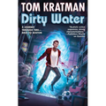 Dirty Water - Hardcover