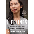 Lifelines: A Doctor's Journey in the Fight for Public Health - Paperback