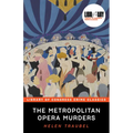 The Metropolitan Opera Murders - Paperback