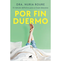 Por Fin Duermo / Finally Asleep - Paperback