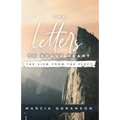 The Letters to Brave Heart: The View from the Cleft - Paperback