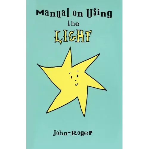 Manual on Using the Light - Paperback