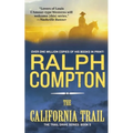 The California Trail: The Trail Drive, Book 5 - Paperback