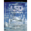 LSD Psychotherapy (4th Edition): The Healing Potential of Psychedelic Medicine - Paperback