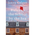 Rules at the School by the Sea: The Second School by the Sea Novel - Paperback