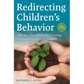 Redirecting Children's Behavior: Effective Discipline for Creating Connection and Cooperation - Paperback