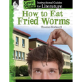 How to Eat Fried Worms: An Instructional Guide for Literature - Paperback