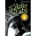 Night of the Spadefoot Toads - Paperback