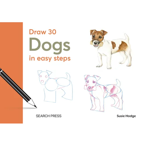 Draw 30: Dogs: In Easy Steps - Hardcover