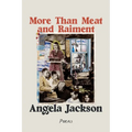 More Than Meat and Raiment: Poems - Paperback