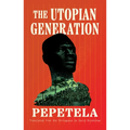 The Utopian Generation - Paperback