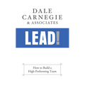 Lead!: How to Build a High-Performing Team - Paperback